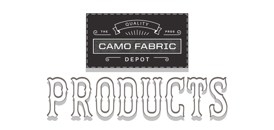 Camo Products - Camo Fabric Depot